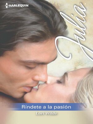cover image of Ríndete a la pasión